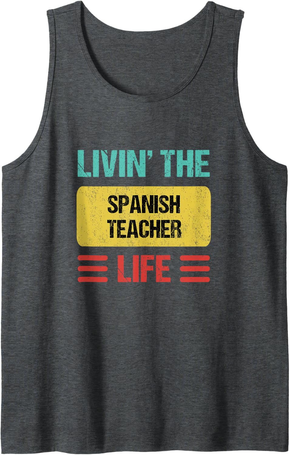 Spanish Teacher Sleeveless Tank Top - Dark Heather Grey