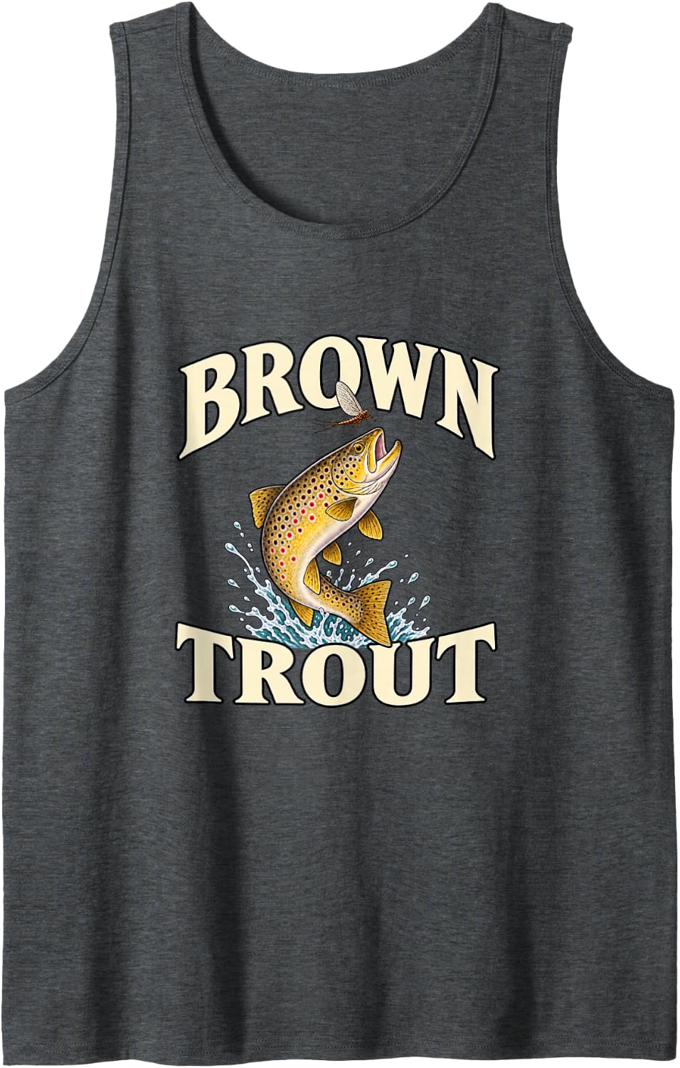 Brown Trout Fly Fishing Freshwater Angler Humor Sleeveless Tank Top - Dark Heather Grey