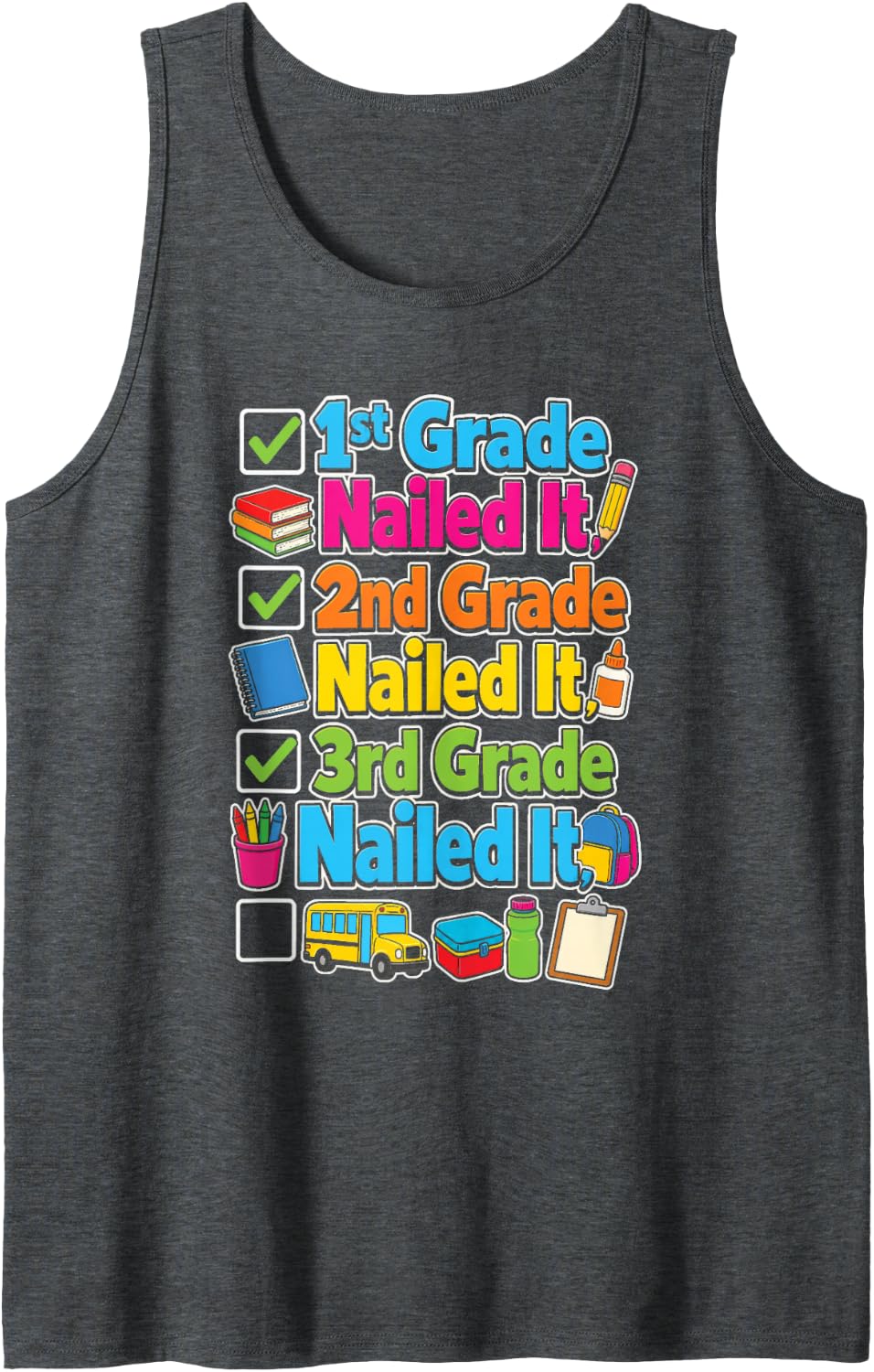 1st 2nd 3rd Grade Nailed It Elementary School Kids Gift Sleeveless Tank Top - Dark Heather Grey