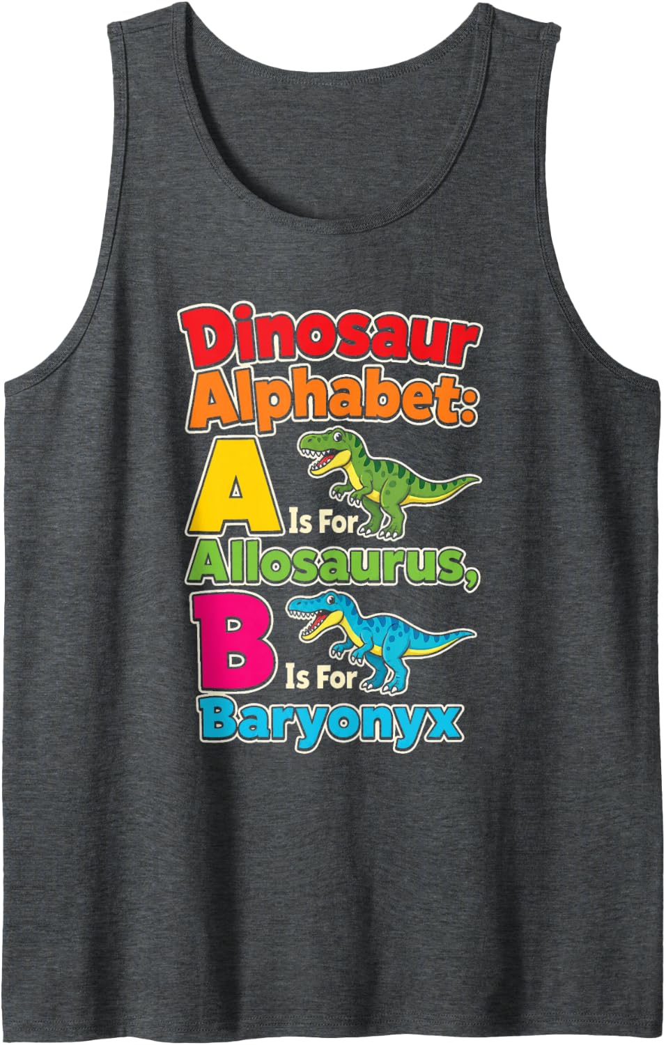 Elementary School Dinosaur Alphabet A is for Allosaurus Sleeveless Tank Top - Dark Heather Grey