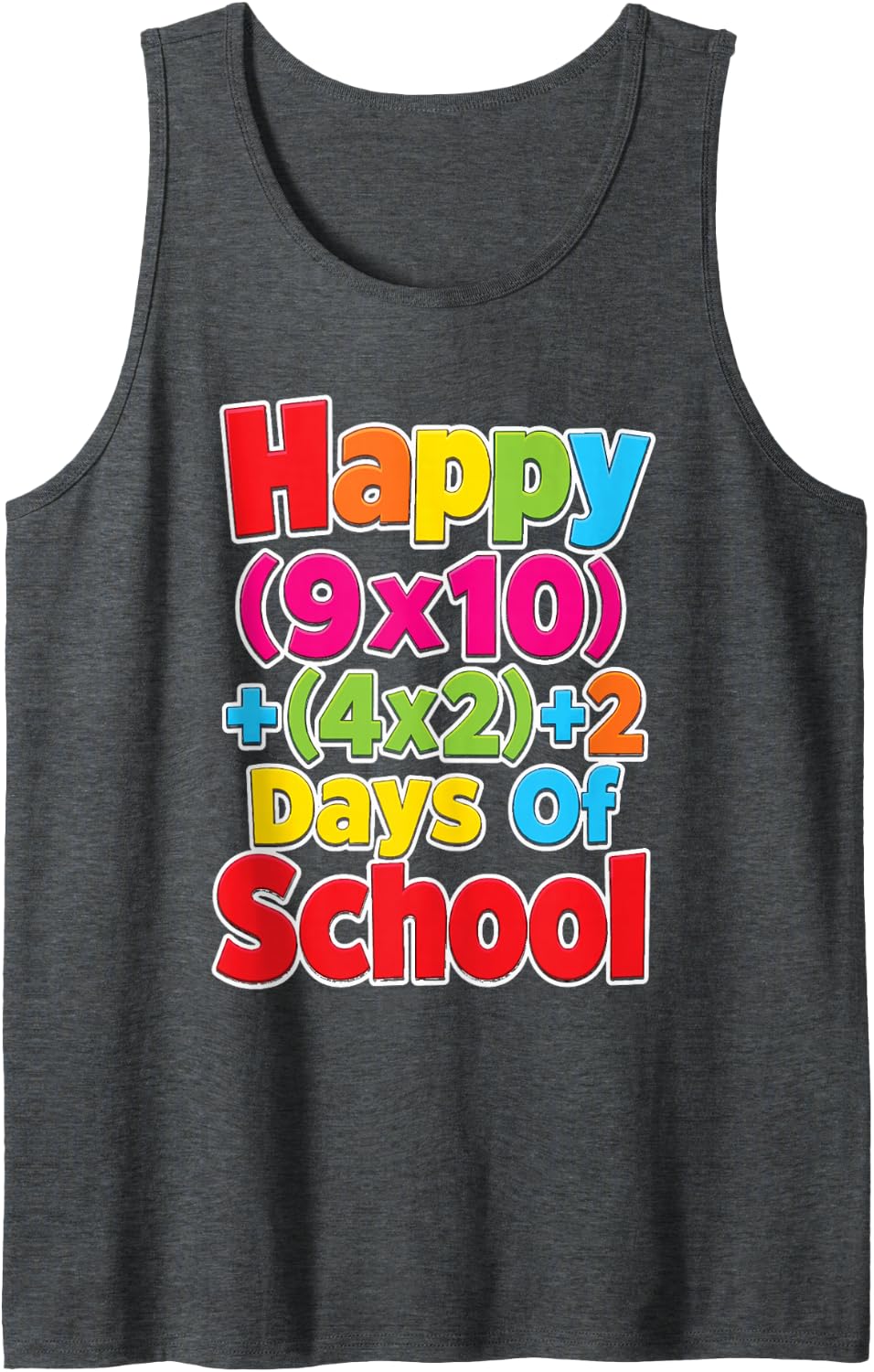 Elementary Kids Math Happy (9x10)+(4x2)+2 Days School Sleeveless Tank Top - Dark Heather Grey