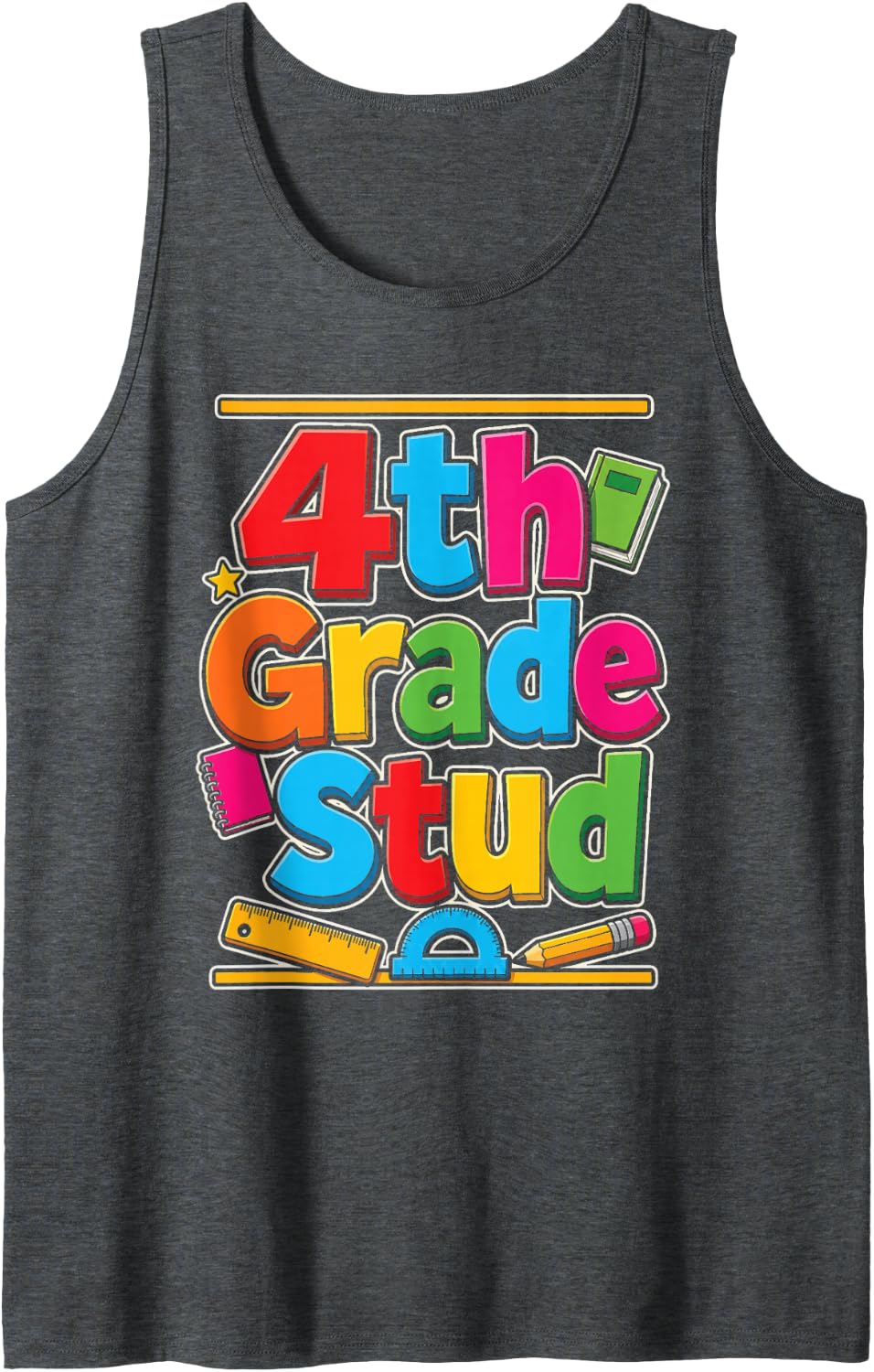 4th Grade Stud First Day of Elementary School Kids Sleeveless Tank Top - Dark Heather Grey