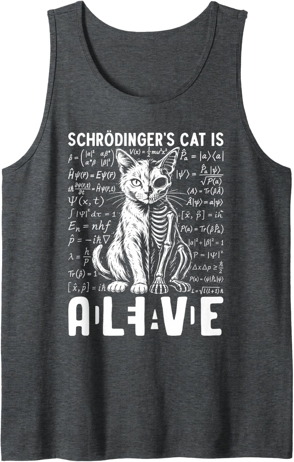 Schrödinger's Cat is Alive Dead Science Physics Experiment Sleeveless Tank Top - Dark Heather Grey