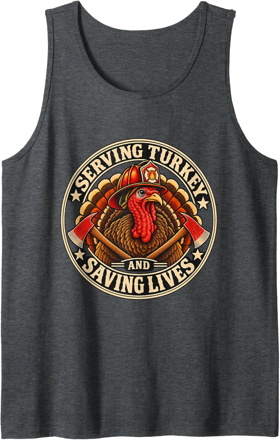 Thanksgiving Firefighter Serving Turkey Saving Lives Sleeveless Tank Top - Dark Heather Grey