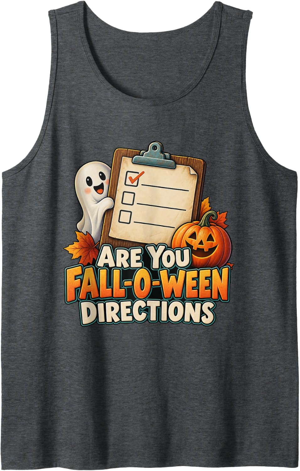 are You Fall-O-Ween Directions Halloween Teacher Graphic Sleeveless Tank Top - Dark Heather Grey