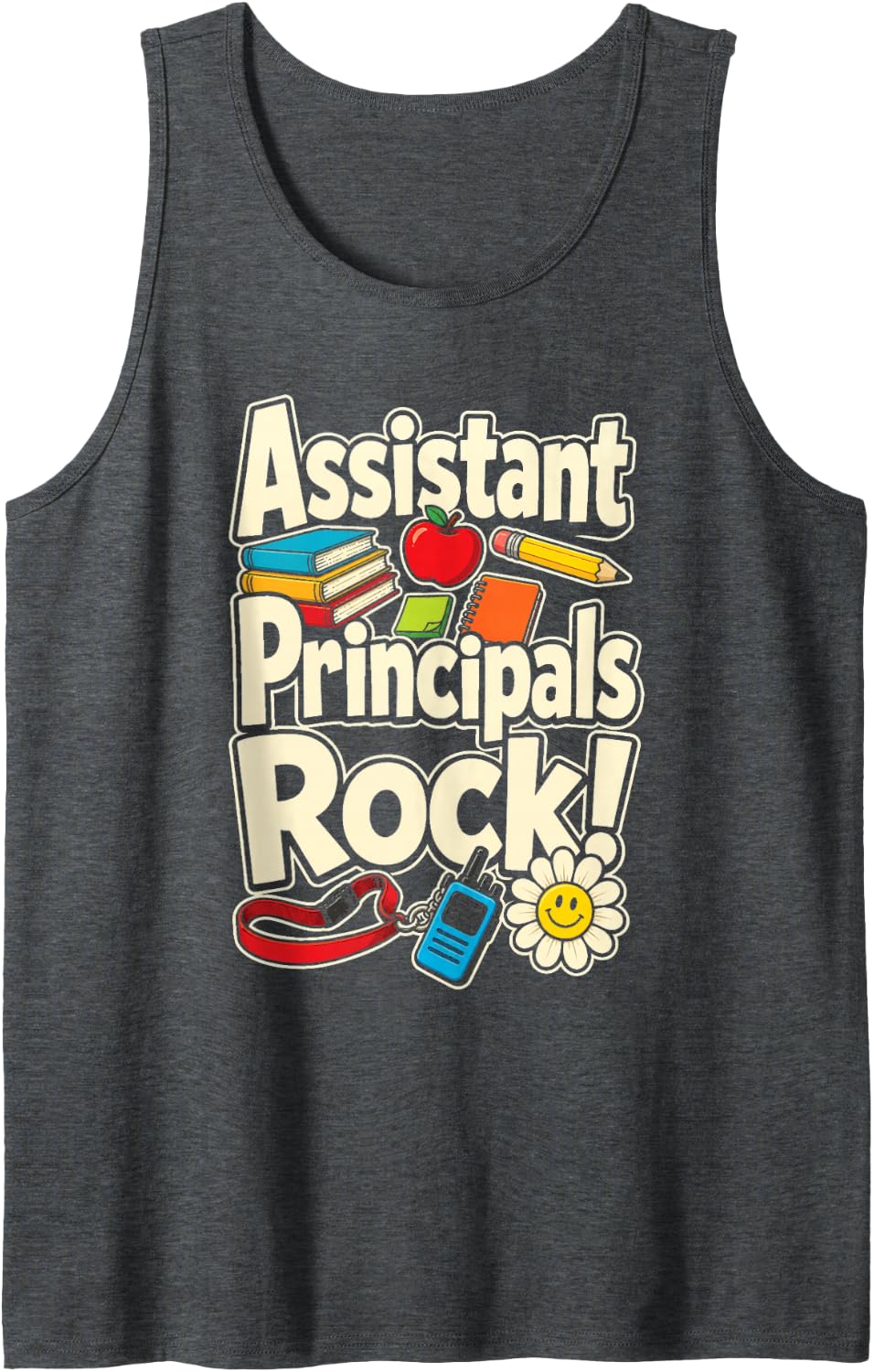 Assistant Principals Rock Elementary Administrator Office Sleeveless Tank Top - Dark Heather Grey