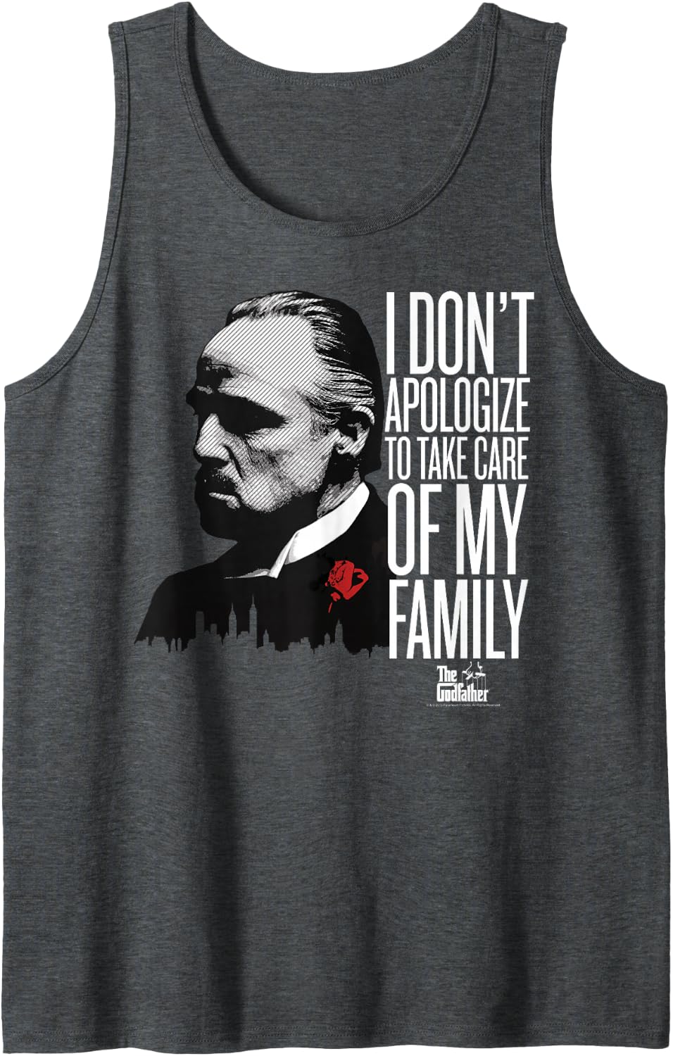 The Godfather I Don't Apologize To Take Care Of My Family Tank Top - Dark Heather Grey