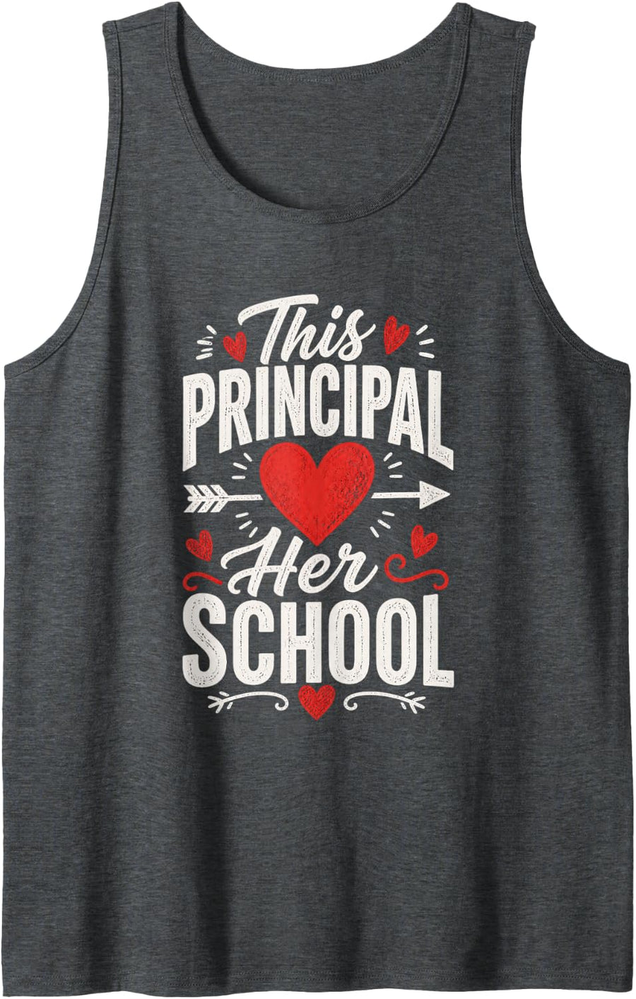This Principal Loves Her School Sleeveless Tank Top - Dark Heather Grey