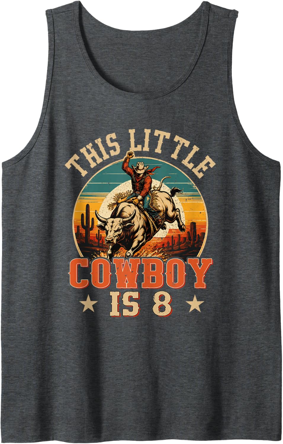 8 Years Old Bull Riding Lover 8th Birthday Cowboy Theme Tank Top - Dark Heather Grey