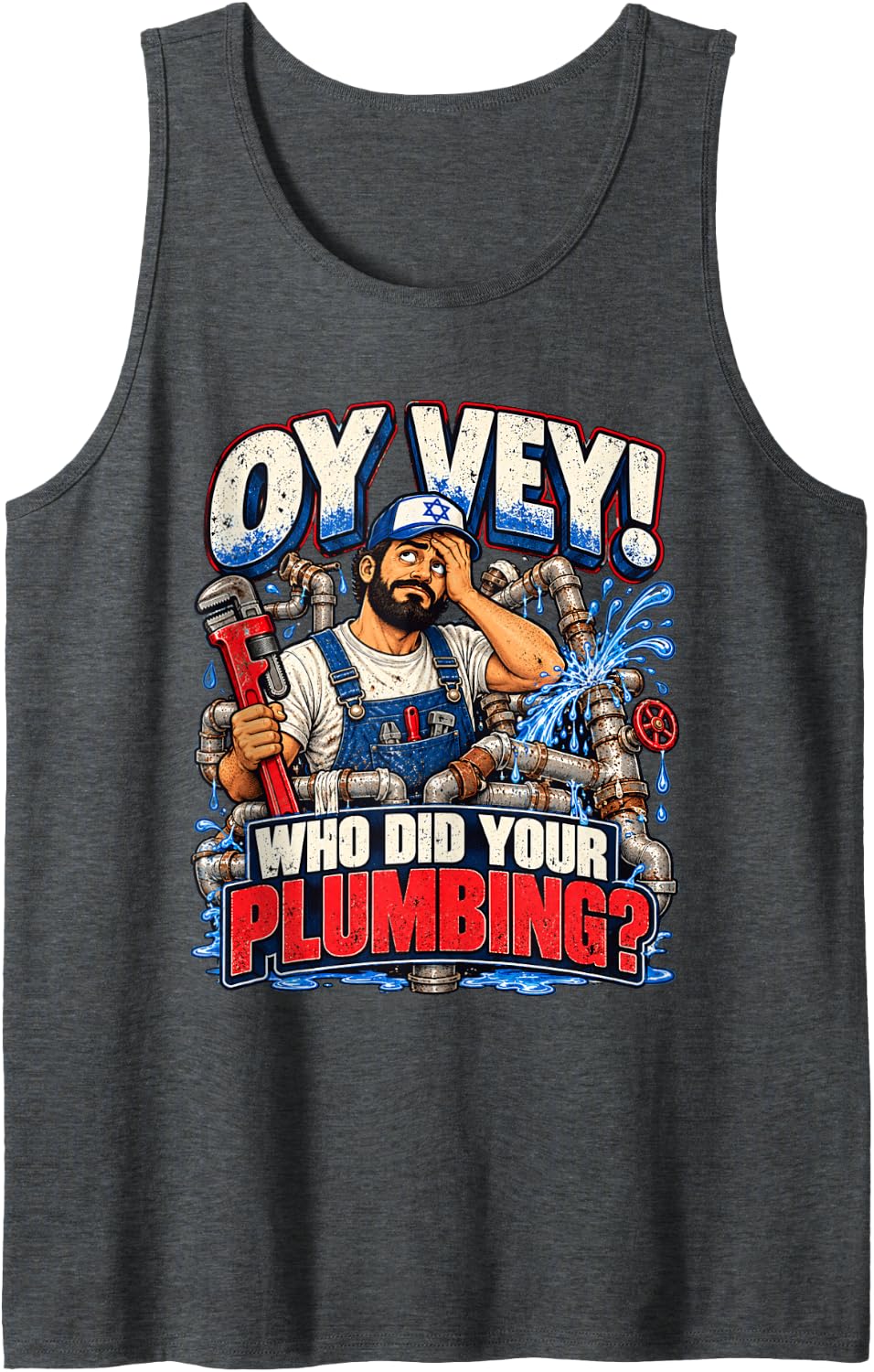 Do Not Panic Israeli Plumber Pipe Drain Repair Funny Humor Sleeveless Tank Top - Dark Heather Grey