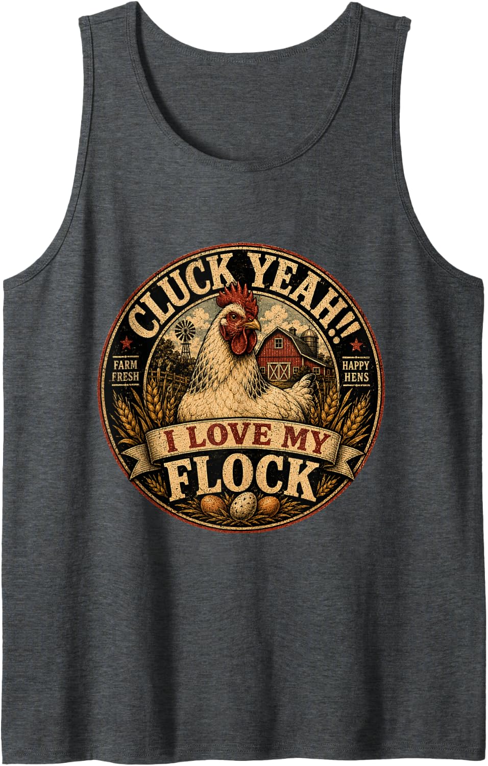 Cluck Yeah I Love My Flock Funny Chicken Farm Poultry Humor Tank Top - Dark Heather Grey