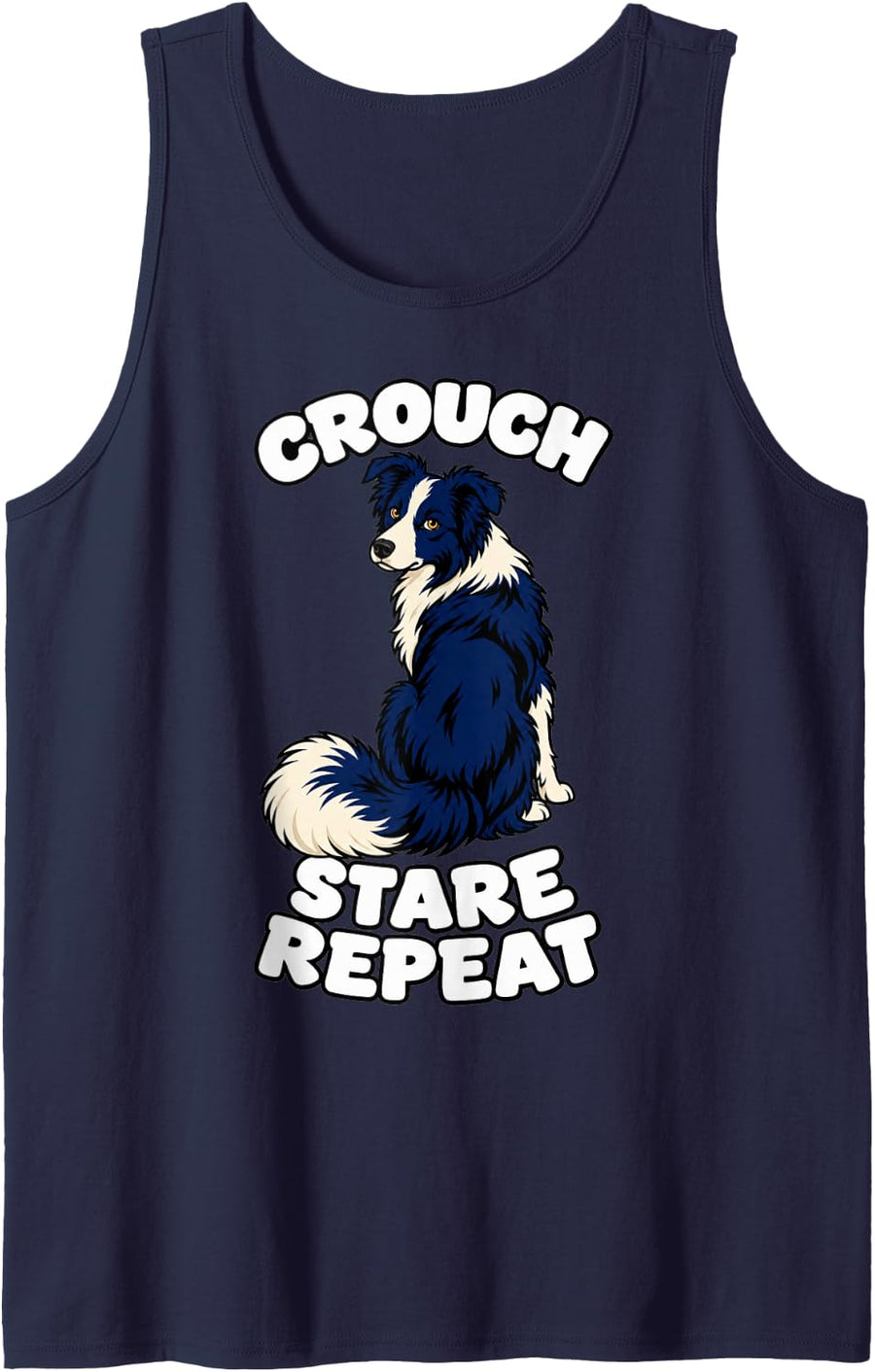 Border Collie Crouch Stare Repeat Lover Herding Fans Sleeveless Tank Top - Navy Blue