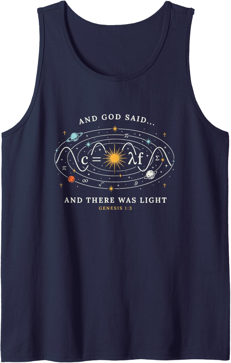and God Said and There was Light Physics Math Joke Bible Sleeveless Tank Top - Navy Blue