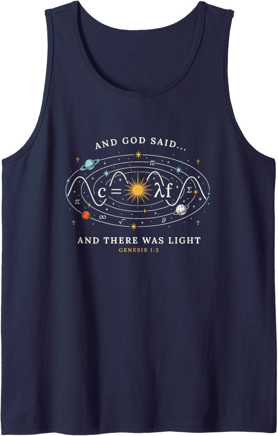 and God Said and There was Light Physics Math Joke Bible Sleeveless Tank Top - Navy Blue