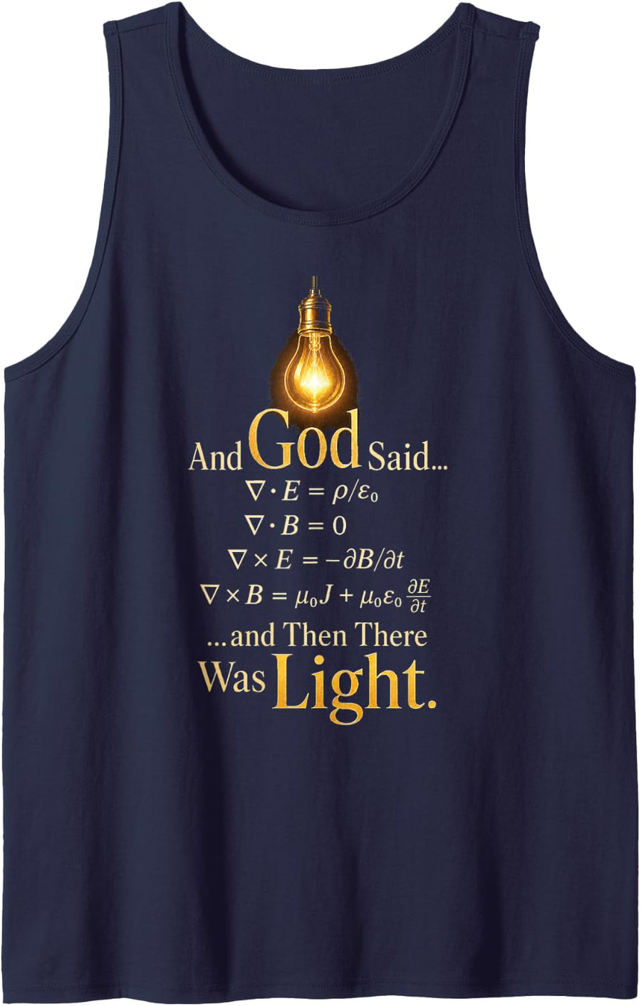 Christian Physics and God Said Then There was Light Sleeveless Tank Top - Navy Blue