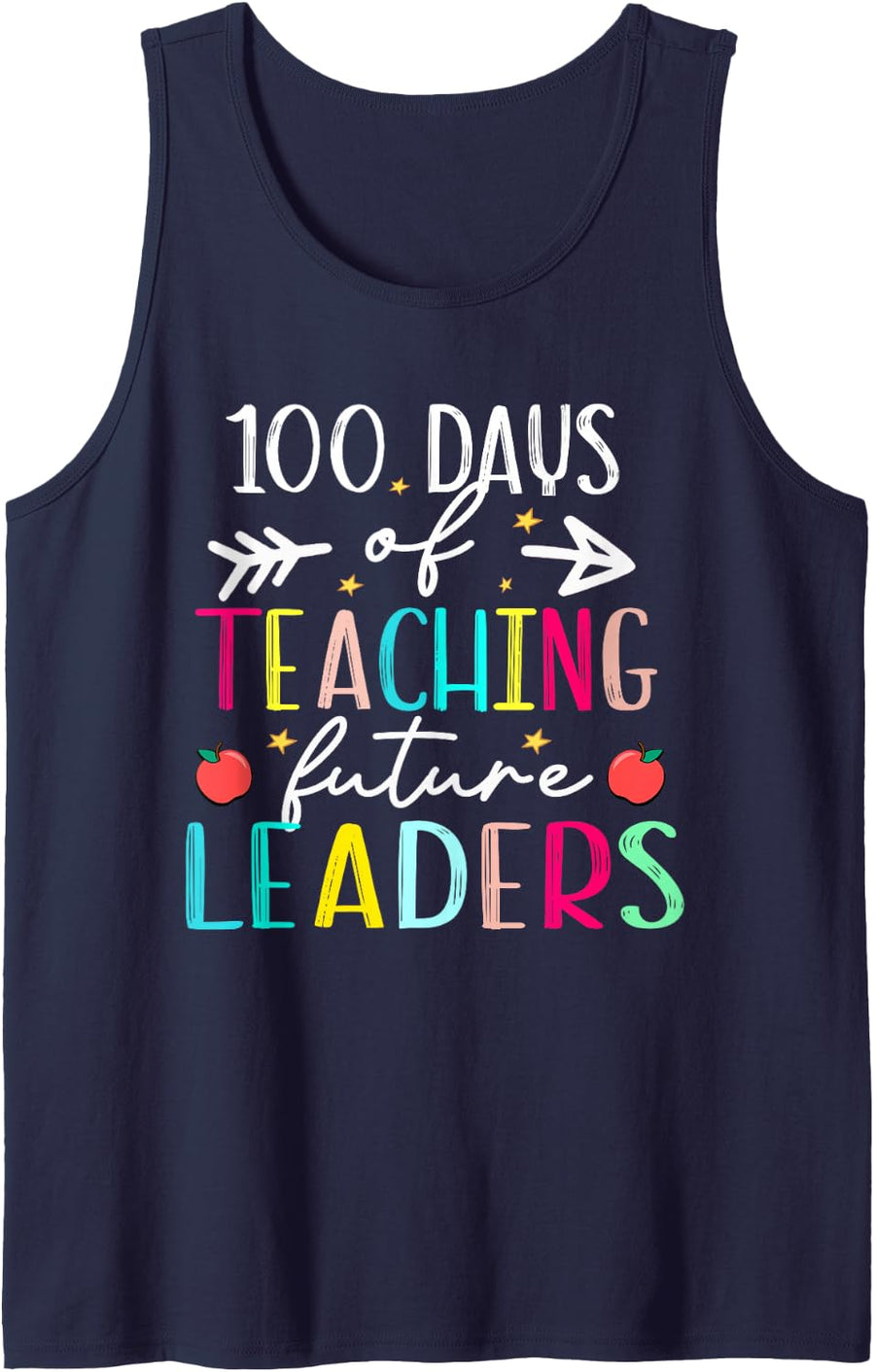 100 Day of Teaching Future Leaders Funny 100 Days of School Sleeveless Tank Top - Navy Blue