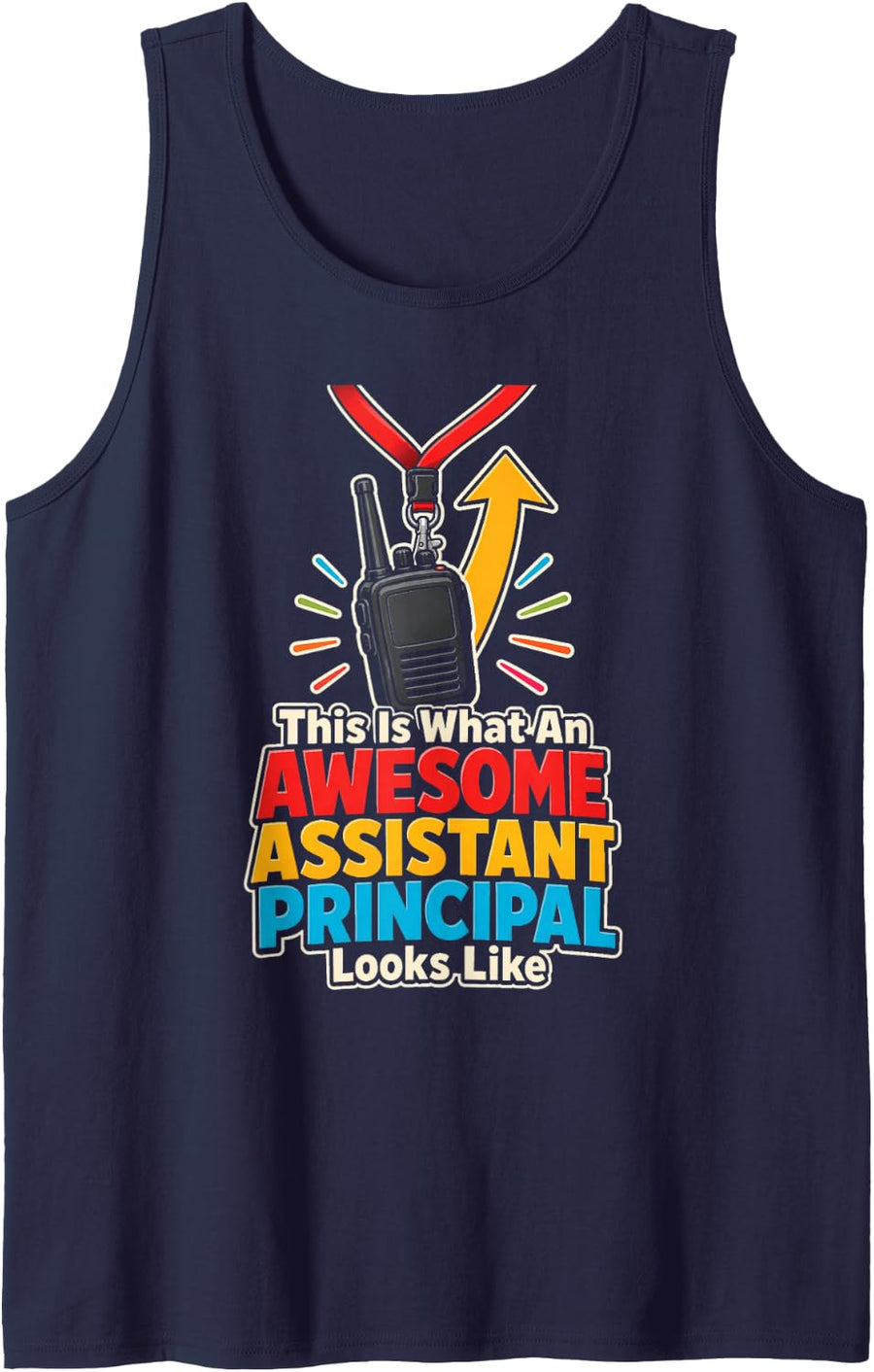 Assistant Principal Gift School Office Awesome Looks Like Sleeveless Tank Top - Navy Blue