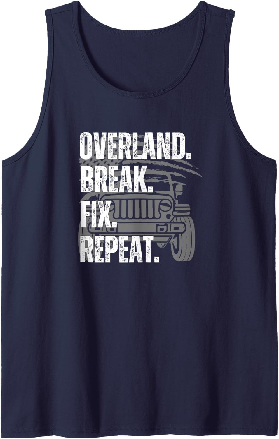 Overland. Break. Fix. Repeat Overlanding Offroad 4x4 Sleeveless Tank Top - Navy Blue