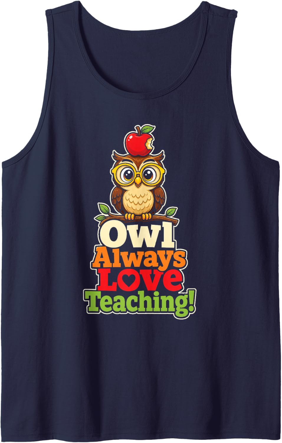 Teacher Owl Always Love Teaching Elementary School Gift Sleeveless Tank Top - Navy Blue
