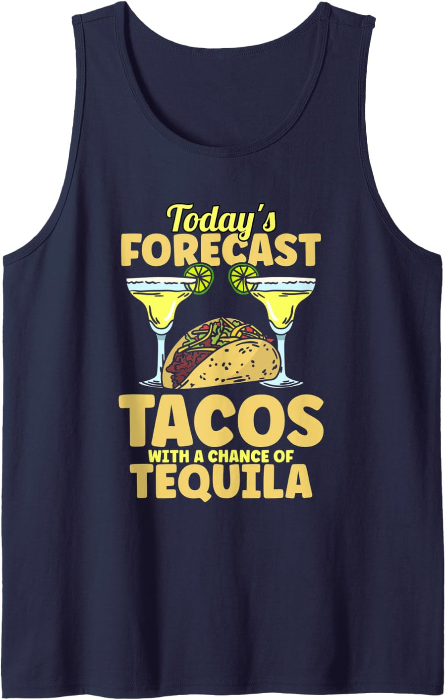 Todays Forecast Tacos With A Chance Of Tequila Cinco De Mayo Tank Top - Navy Blue