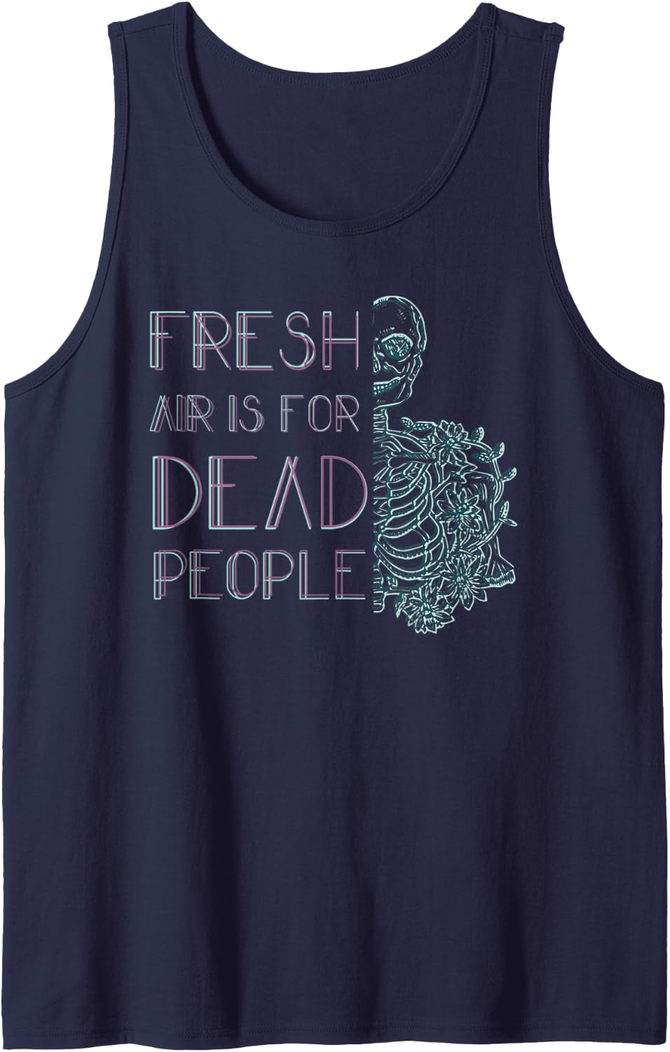 Fresh Air is for Dead People Tank Top - Navy Blue