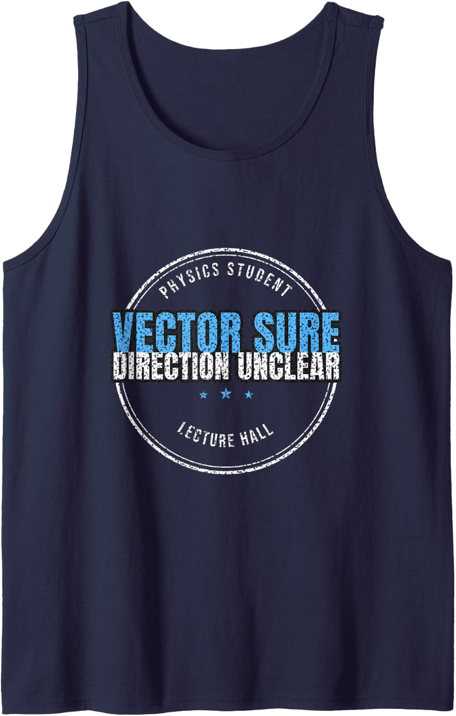 Physics Student - Vector Sure Direction Unclear Sleeveless Tank Top - Navy Blue