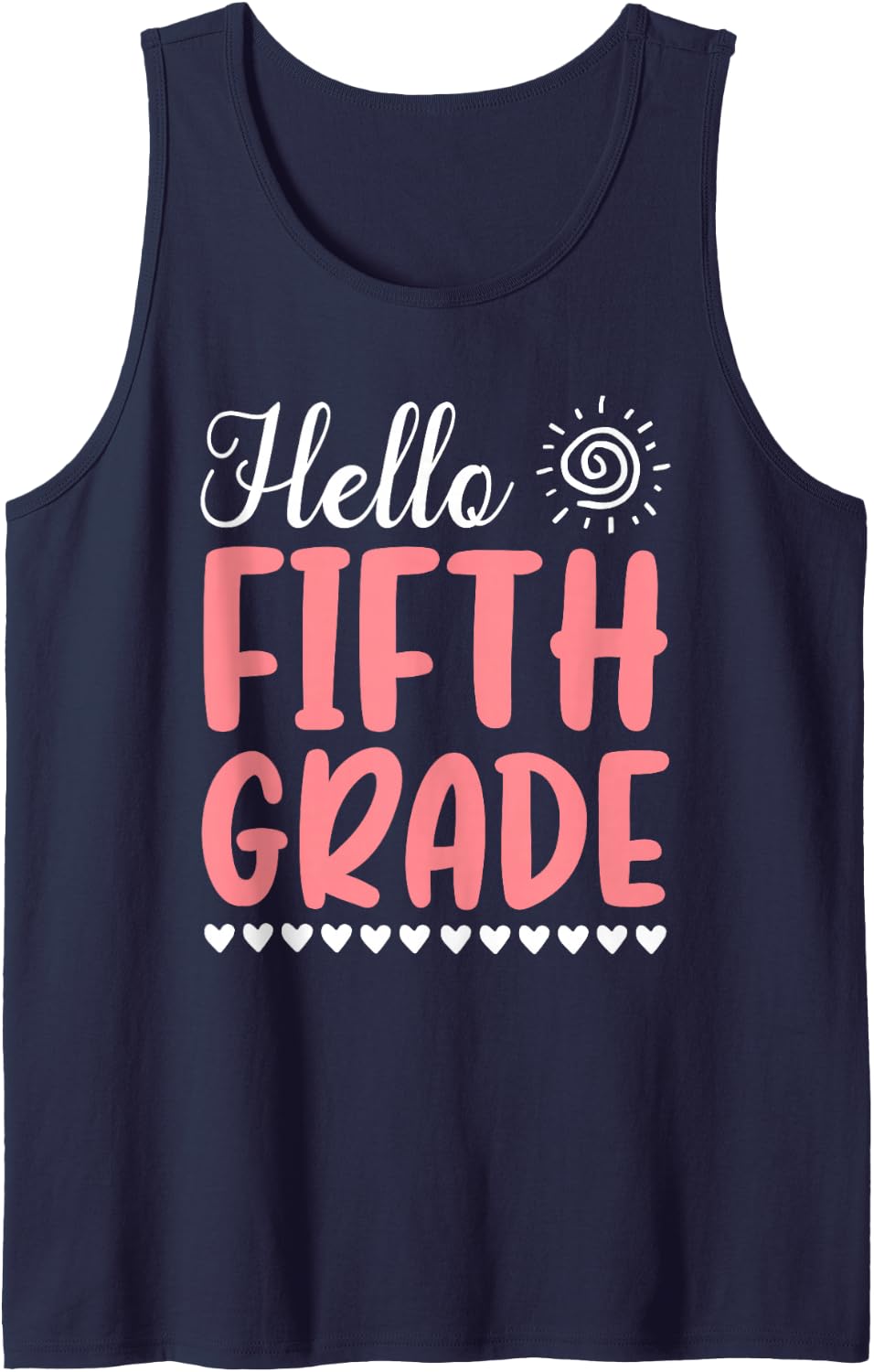 Hello Fifth Grade Back to School Students Teachers Funny Tank Top - Navy Blue