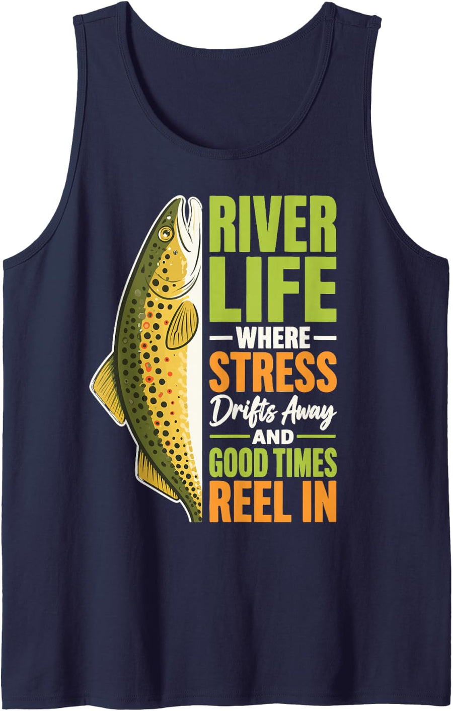 River Fishing Saying Freshwater Angler Fisherman Sleeveless Tank Top - Navy Blue