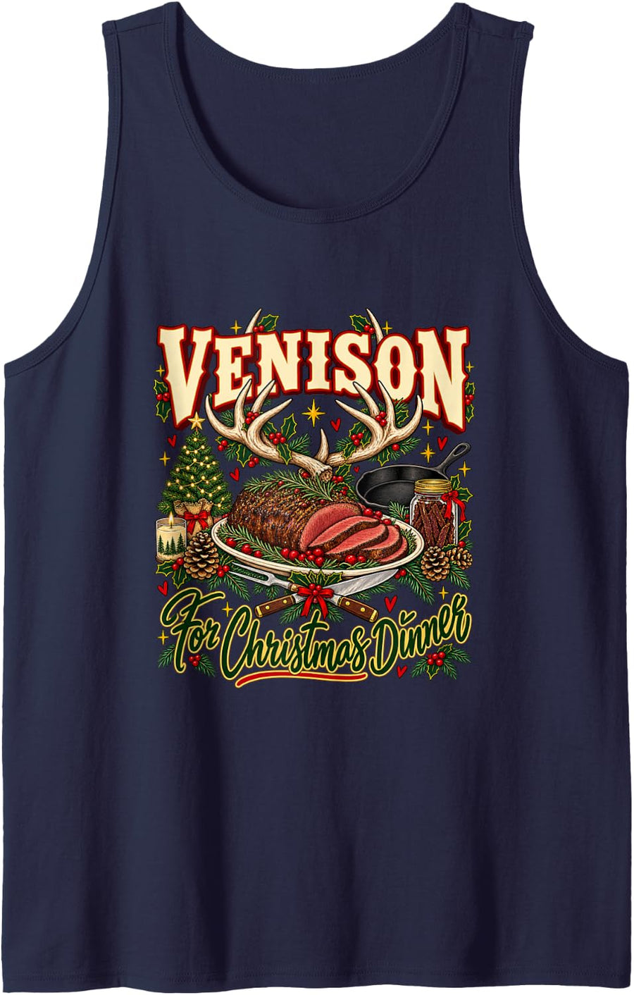 Venison for Christmas Dinner Funny Deer Hunting Hunter Meat Sleeveless Tank Top - Navy Blue