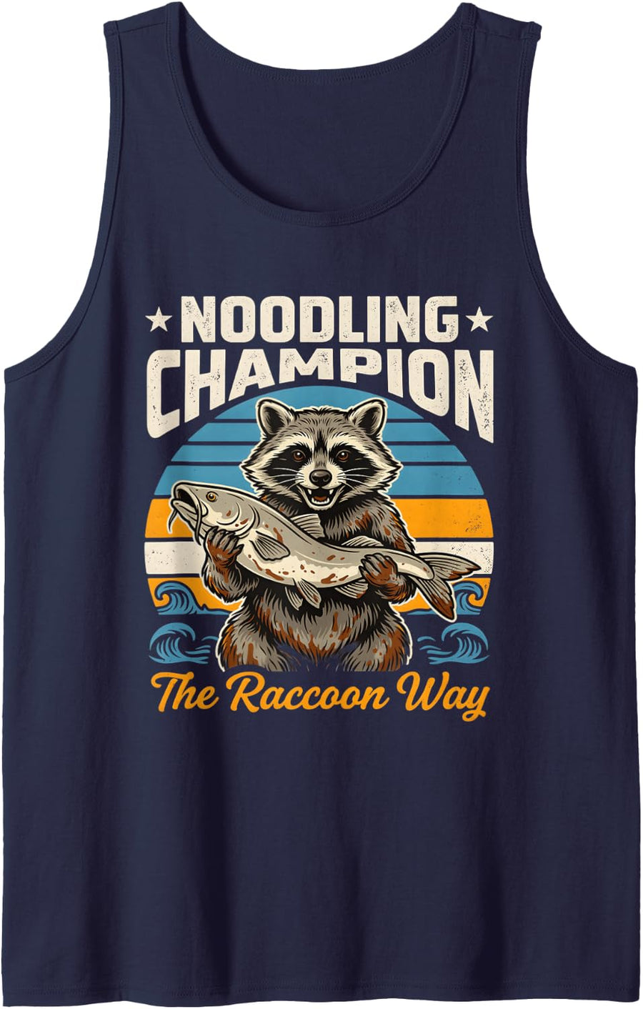 Noodling Champion The Raccoon Way Fishing Sleeveless Tank Top - Navy Blue