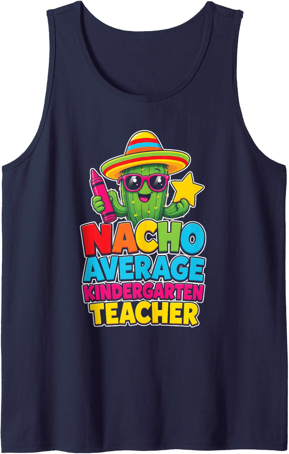 Kindergarten Teacher Nacho Average Funny Elementary Gift Sleeveless Tank Top - Navy Blue