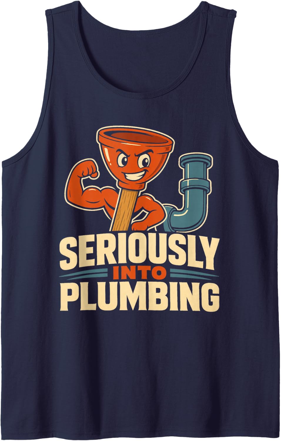 Seriously Into Plumbing Plumber Pipe Humor Sleeveless Tank Top - Navy Blue