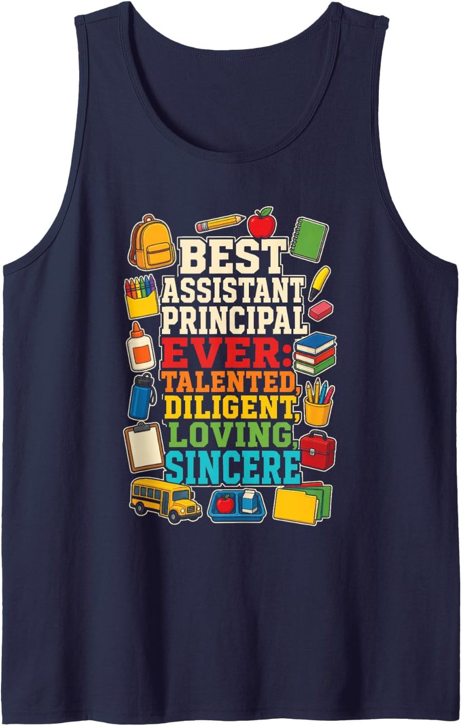 Assistant Principal Talented Diligent Loving Sincere Sleeveless Tank Top - Navy Blue