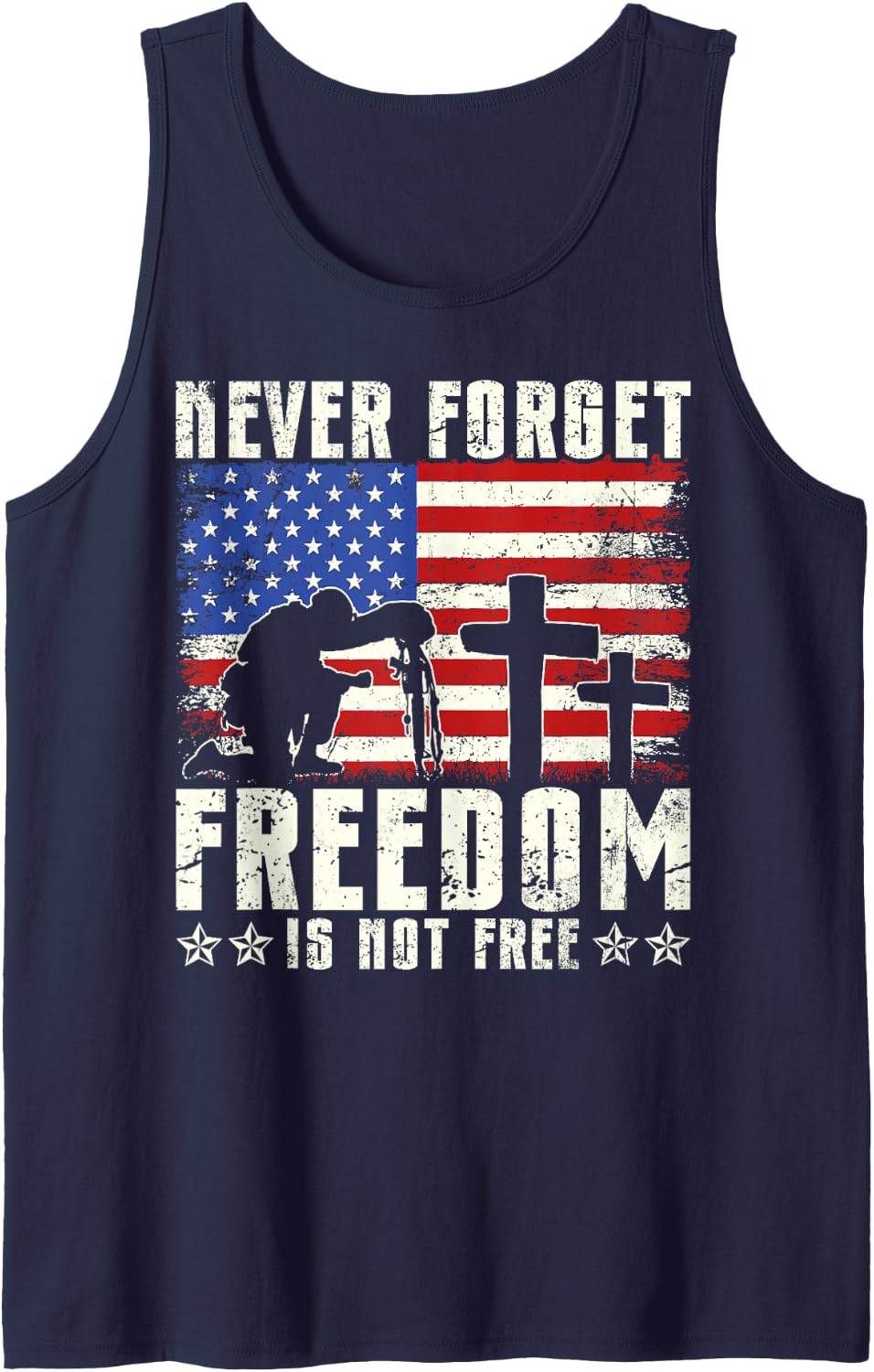 Never Forget Freedom is Not Free Tank Top - Navy Blue