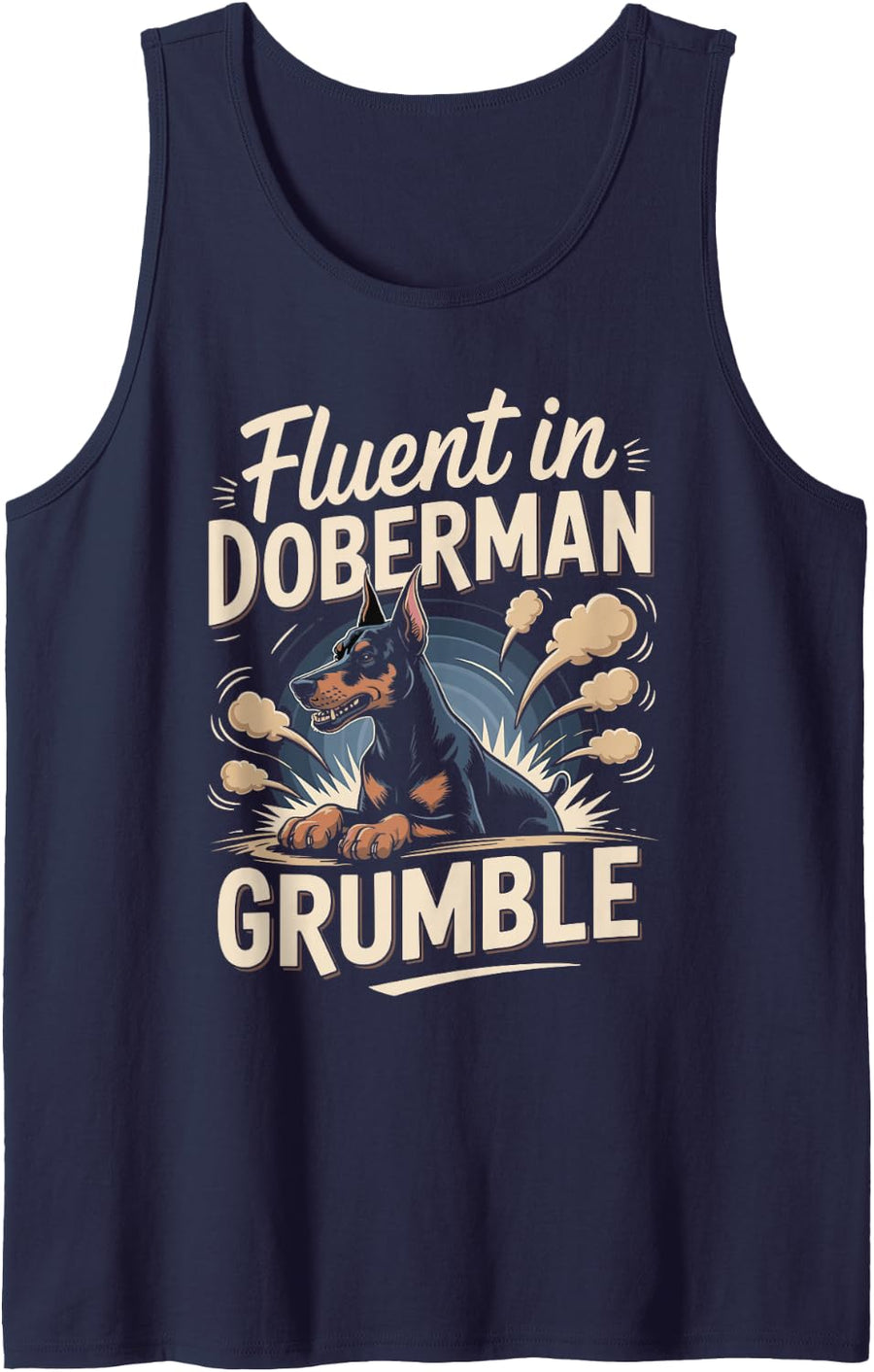 Fluent in Doberman Grumble Dobie Dog Sleeveless Tank Top - Navy Blue