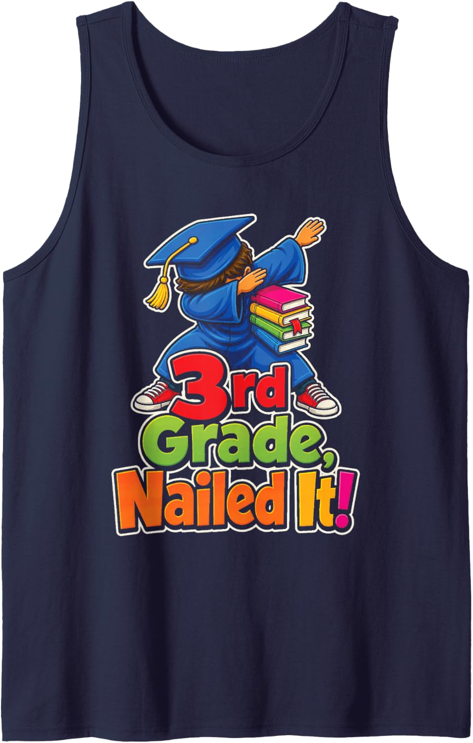 3rd Grade Nailed It Elementary Graduation Moving Up Gift Sleeveless Tank Top - Navy Blue