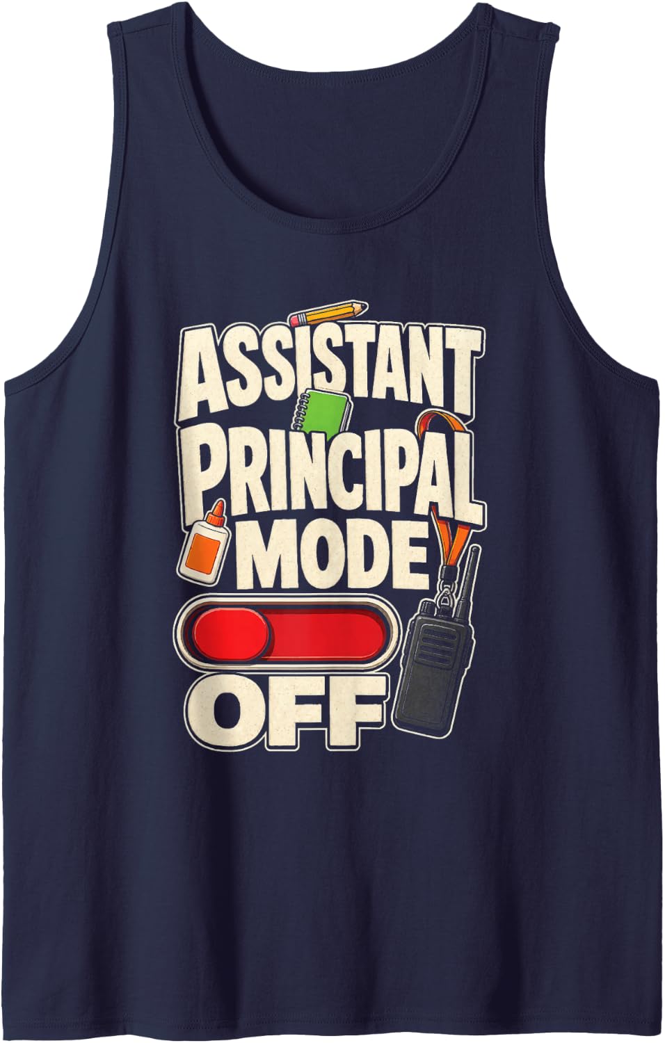 Assistant Principal Mode Off Elementary School Office Sleeveless Tank Top - Navy Blue