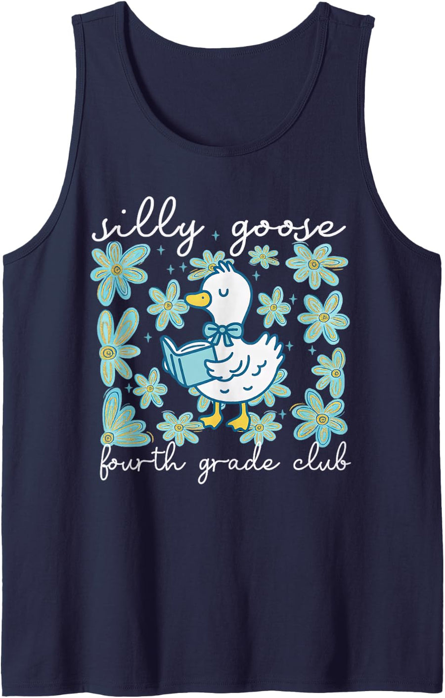 Silly Goose Floral 4th Grade Teacher Going Back to School Sleeveless Tank Top - Navy Blue