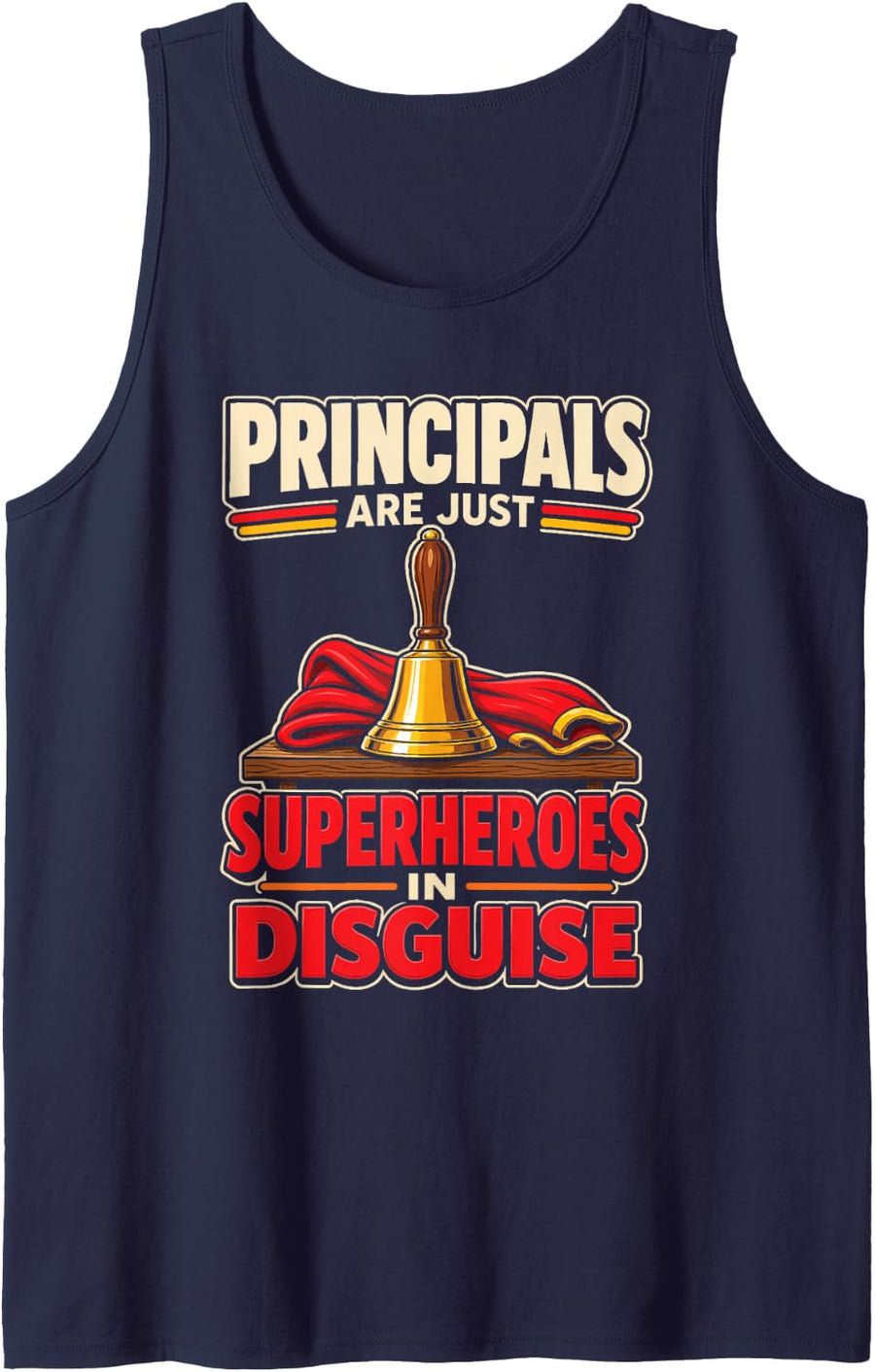 School Principals are Just Superheroes in Disguise Gift Sleeveless Tank Top - Navy Blue