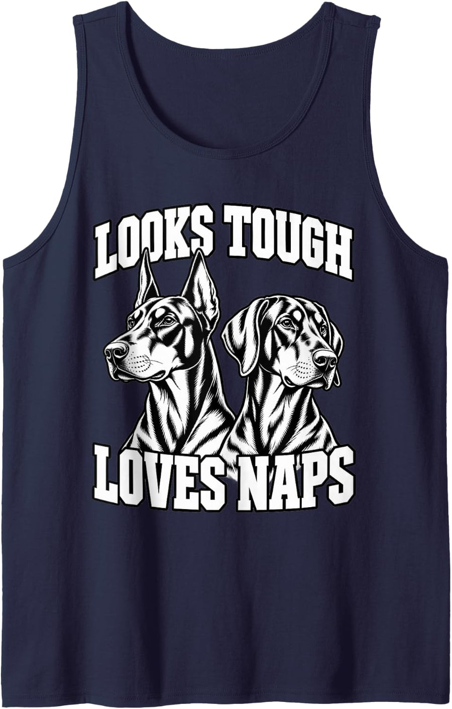 Doberman Looks Tough Loves Naps Dog Mom Funny Pinscher Sleeveless Tank Top - Navy Blue