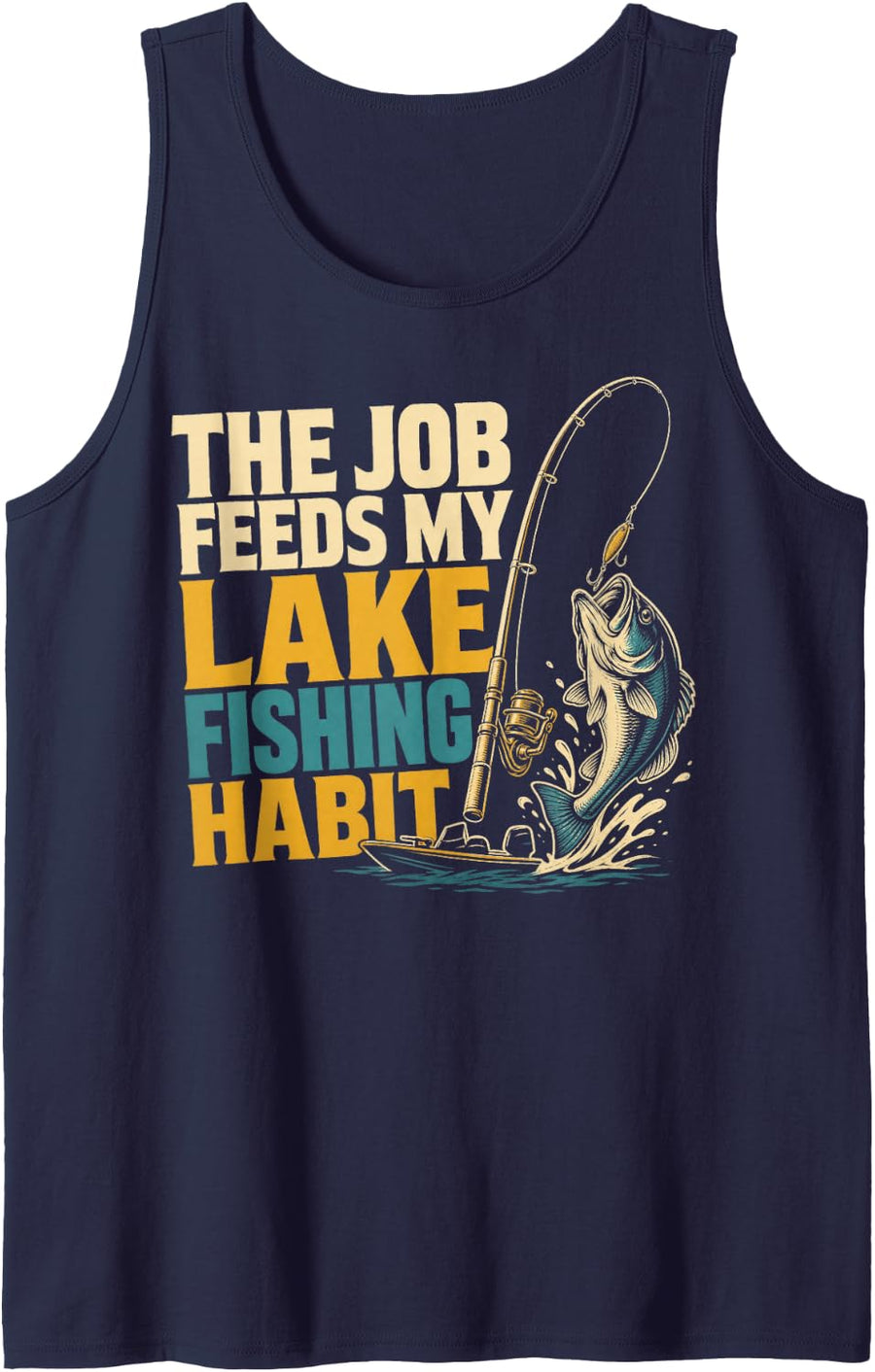 The Job Feeds My Lake Fishing Habit Angler Humor Sleeveless Tank Top - Navy Blue