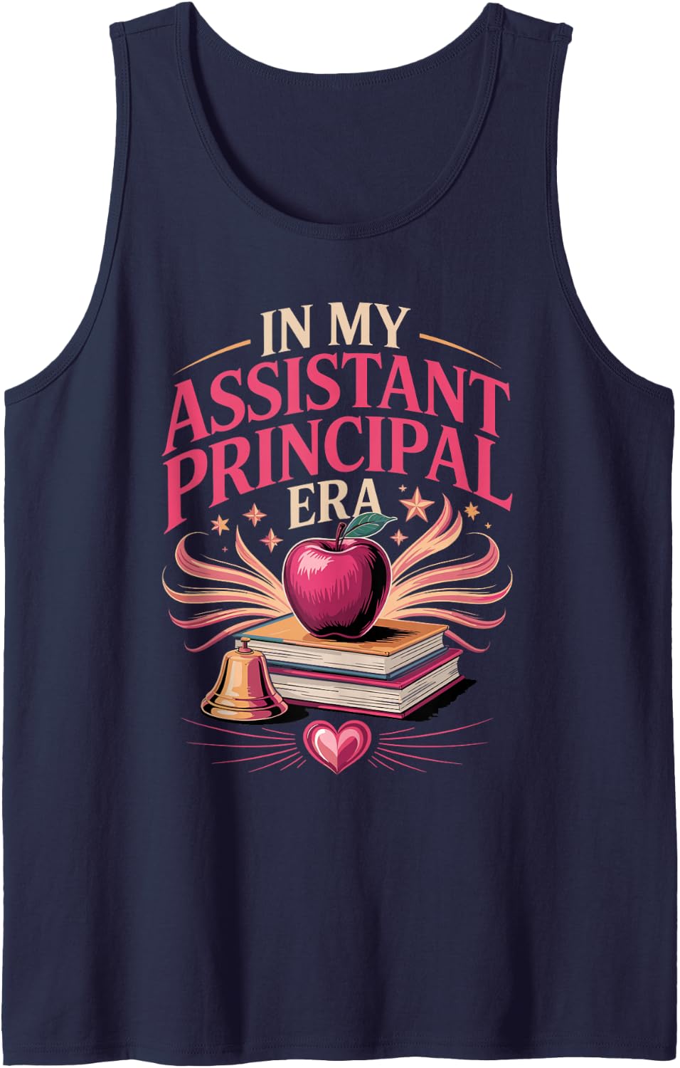 in My Assistant Principal Era School Leadership Sleeveless Tank Top - Navy Blue