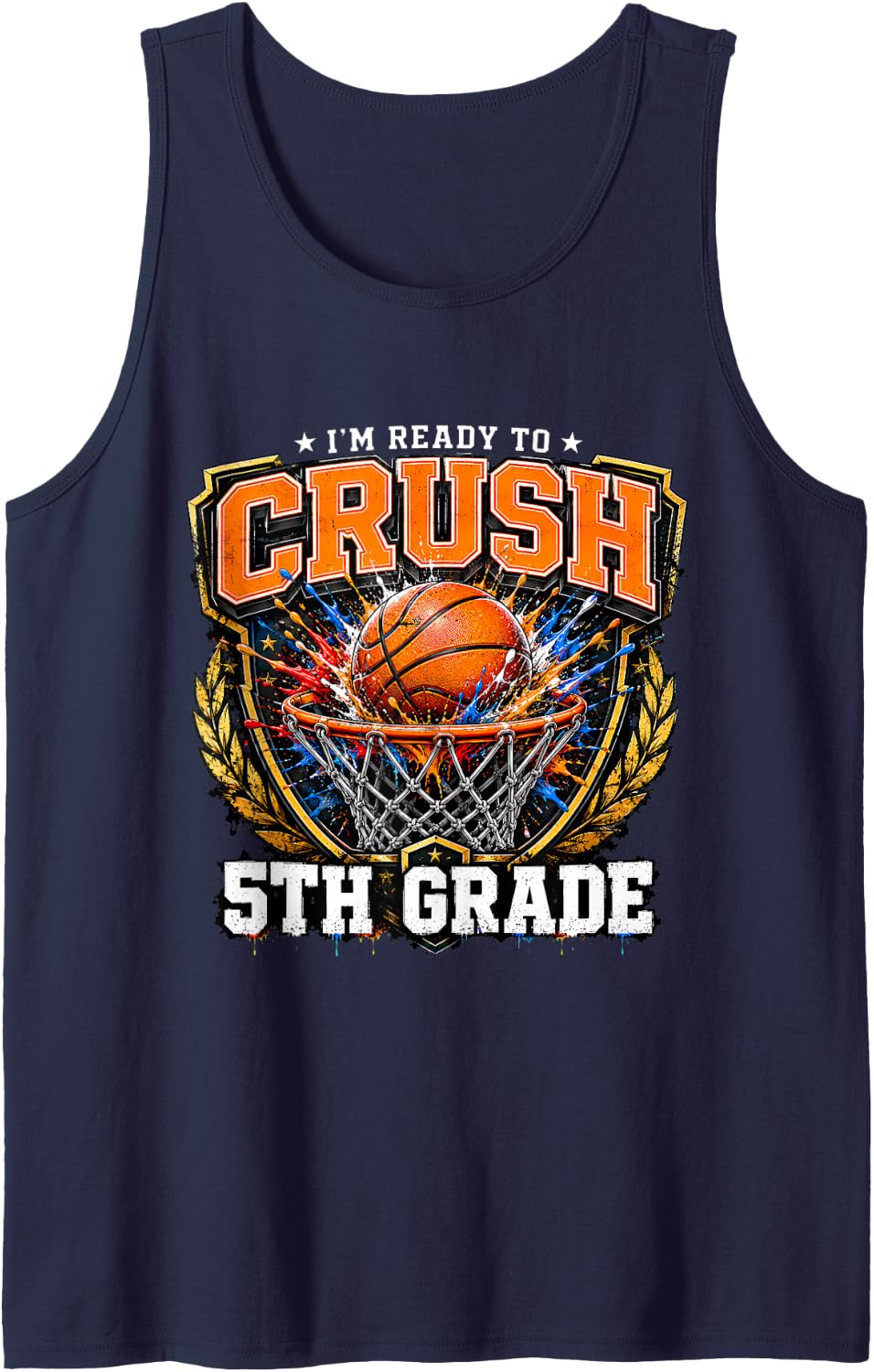 I'm Ready to Crush 5th Grade Basketball Slam Dunk School Sleeveless Tank Top - Navy Blue