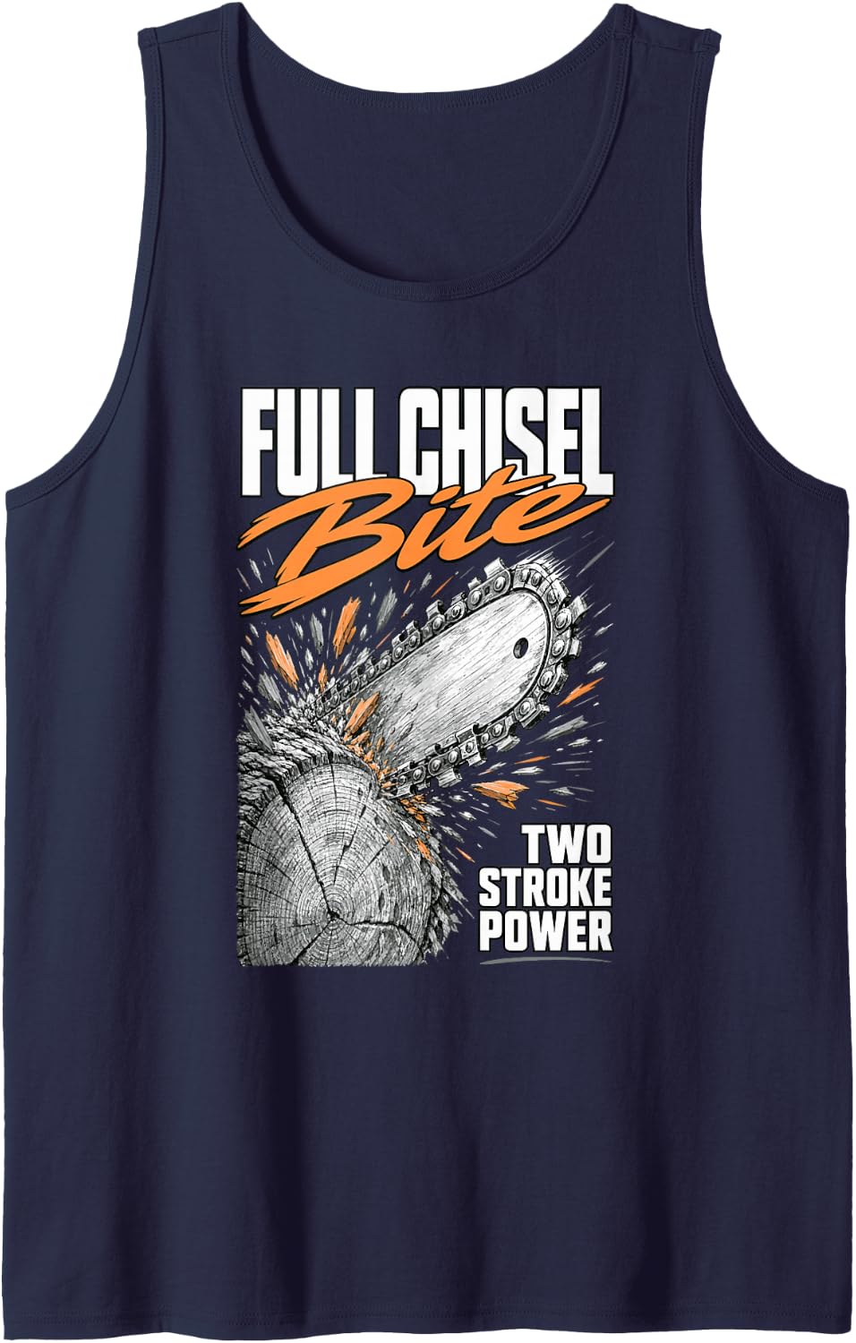 Arborist Full Chisel Chainsaw Logger and Forestry Lumberjack Tank Top - Navy Blue