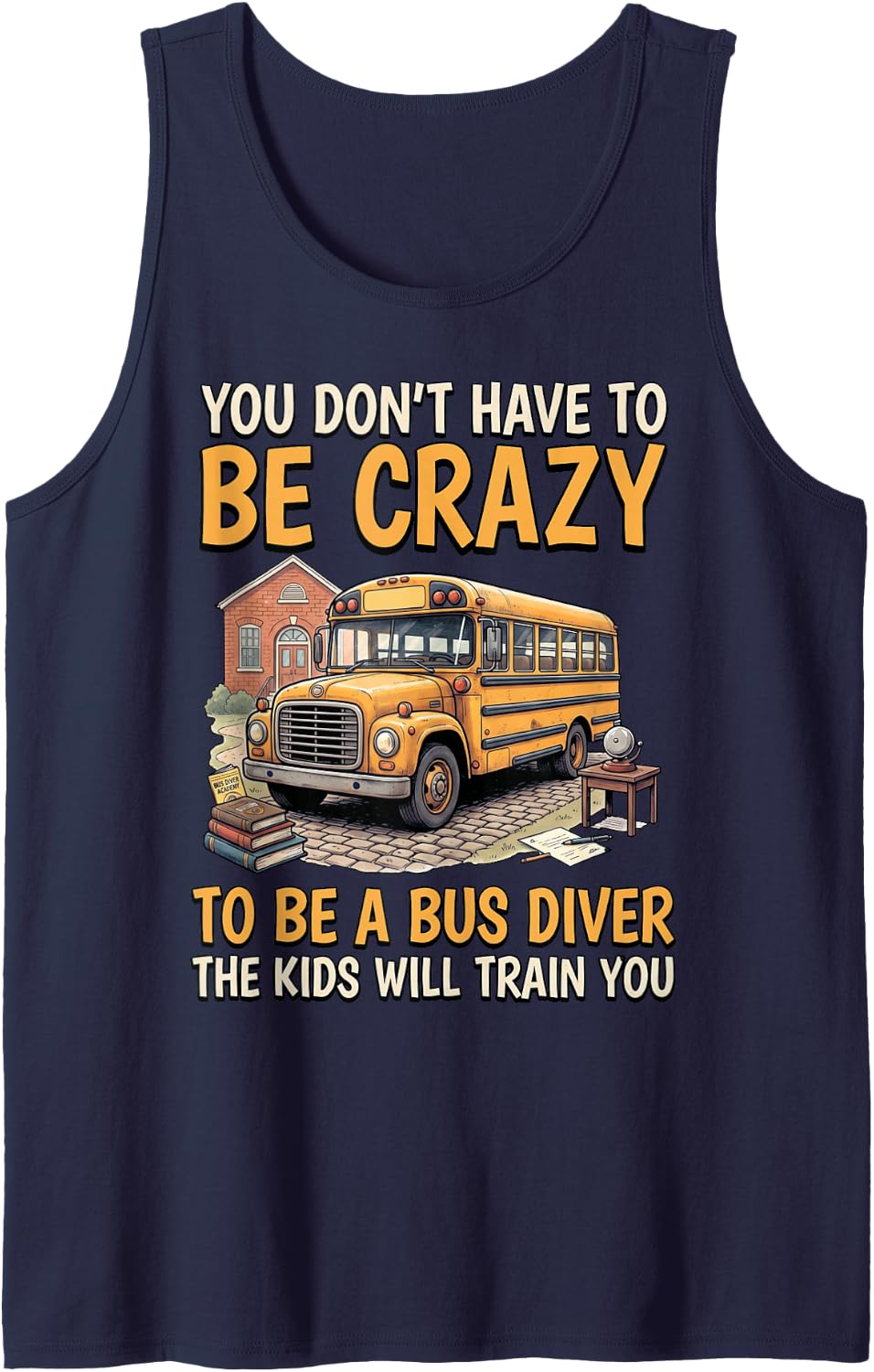 Kids Will Train You Bus Driver Teacher Student School Bus Sleeveless Tank Top - Navy Blue