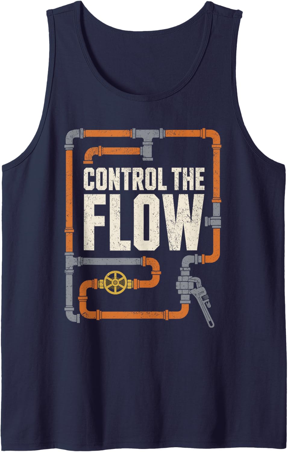 Plumber Plumbing Control The Flow Pipe Valve Wrench Trade Sleeveless Tank Top - Navy Blue