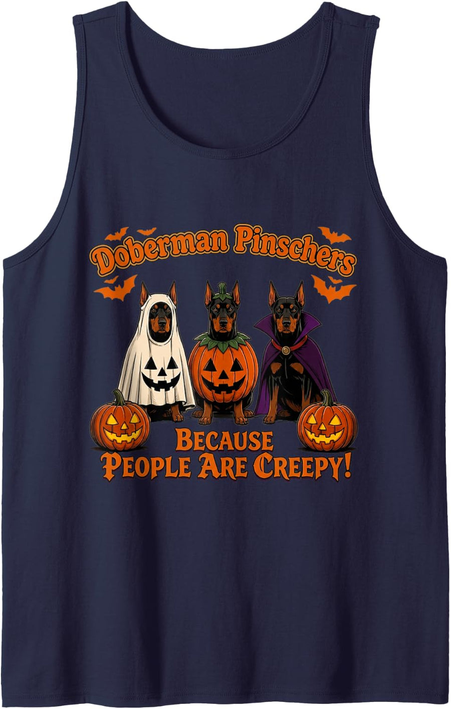 Doberman Pinschers Because People are Creepy Halloween Sleeveless Tank Top - Navy Blue