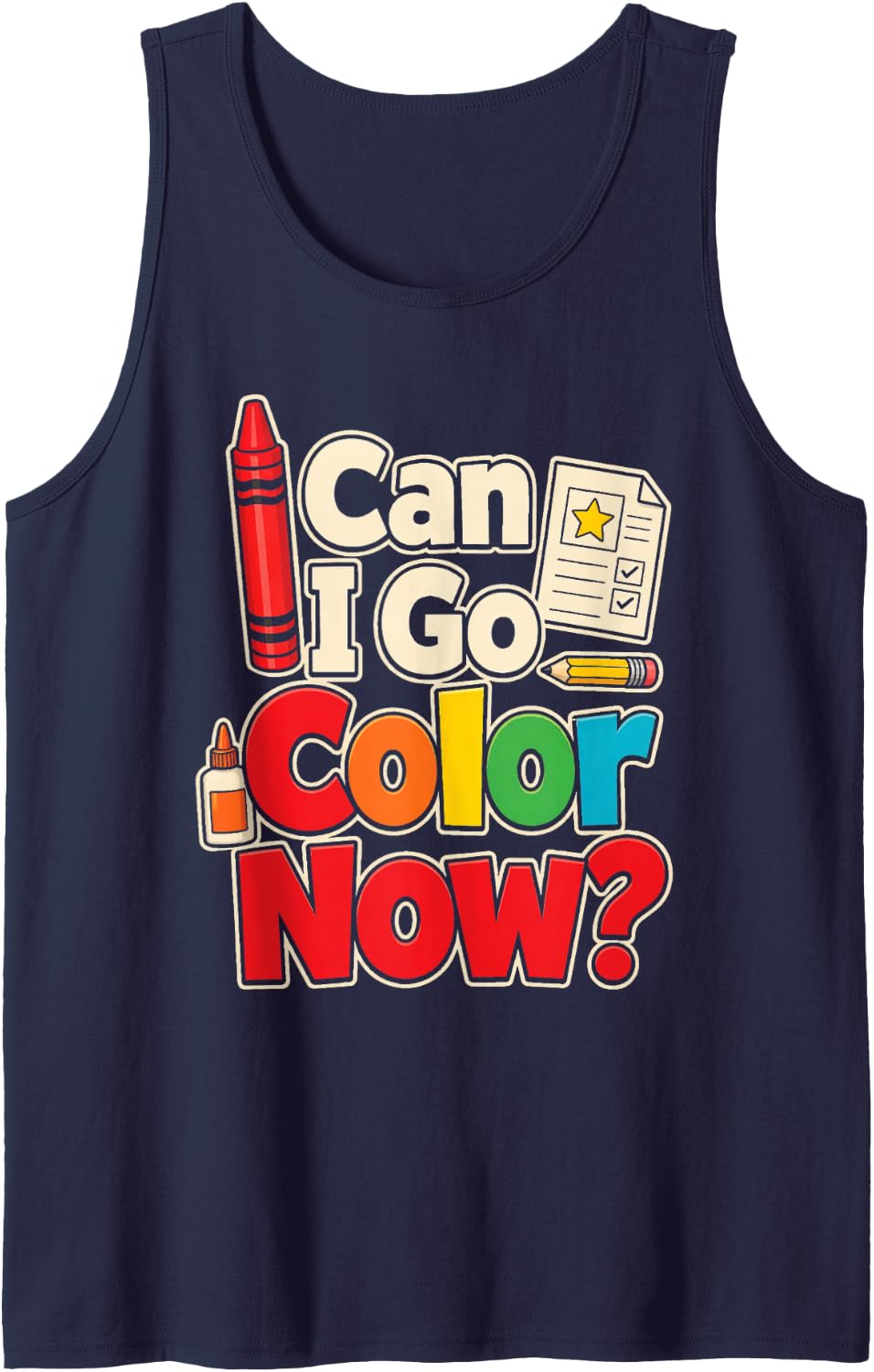 Art Teacher Can I Go Color Now Elementary School Gift Sleeveless Tank Top - Navy Blue