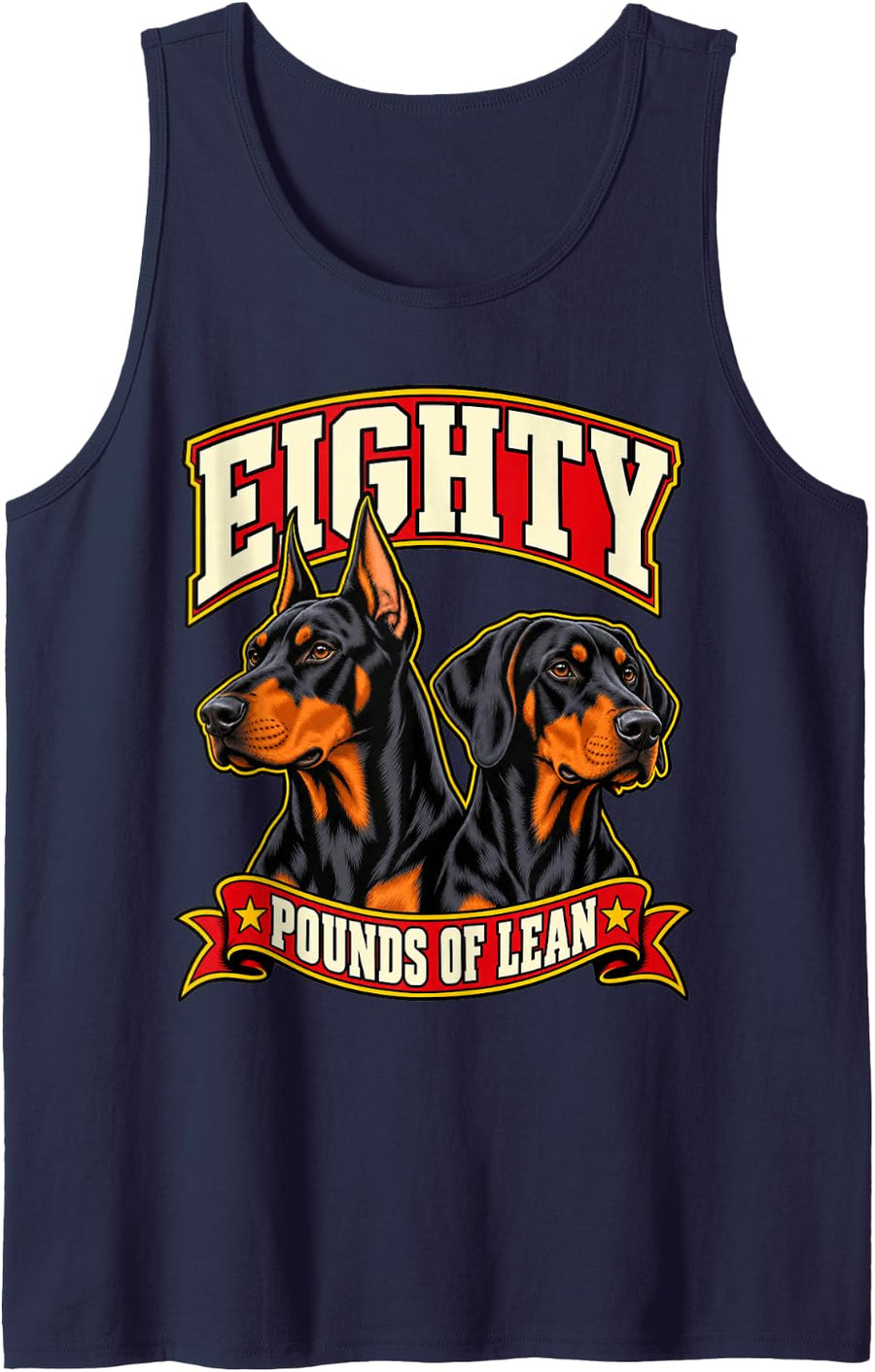 Doberman Eighty Pounds of Lean Dog Dad Funny Pinscher Sleeveless Tank Top - Navy Blue