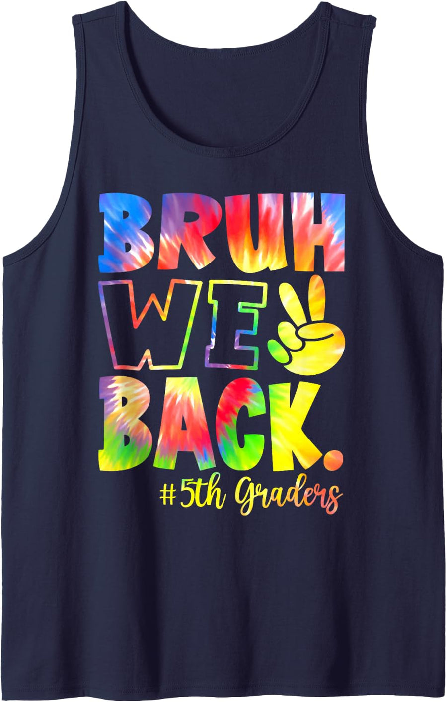 Bruh We Back 5th Graders Fifth Grade Back to School Kids Sleeveless Tank Top - Navy Blue